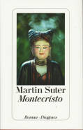Vorne of book 'Bericht Geschäfts - Martin Suter - Montecr...