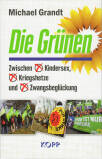 Vorne of book 'Bericht Geschäfts - Michael Grandt - Die G...